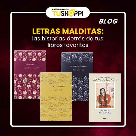 Letras malditas: las historias detrás de tus libros favoritos