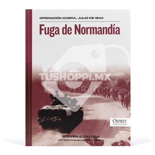 Biblioteca Osprey II Guerra Mundial, Edición #34