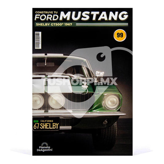 Mustang Shelby GT500, Edición #99