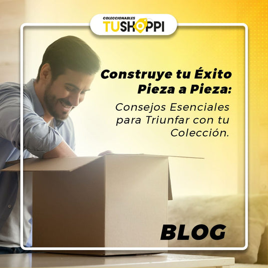 Construye tu éxito pieza a pieza: Consejos esenciales para triunfar con tu colección