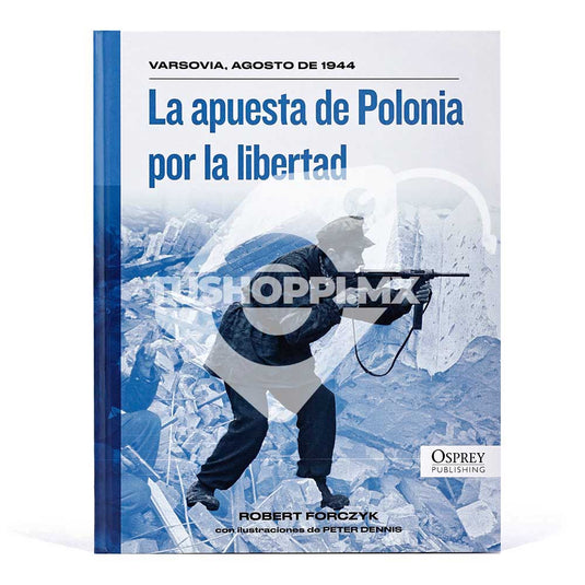 Biblioteca Osprey II Guerra Mundial, Edición #37