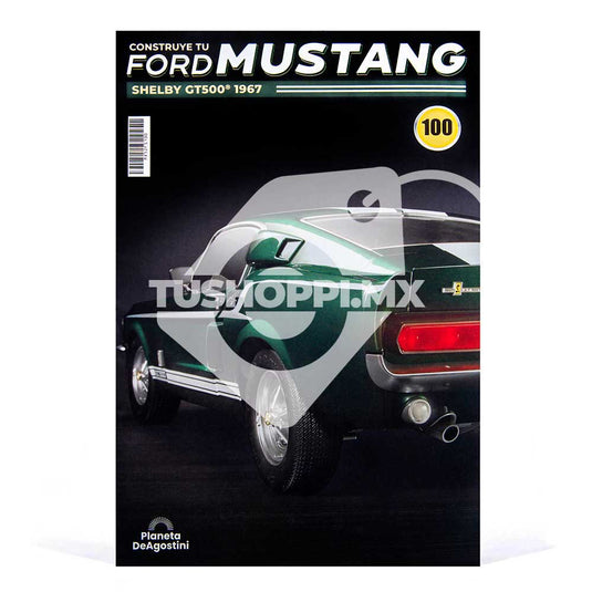 Mustang Shelby GT500, Edición #100