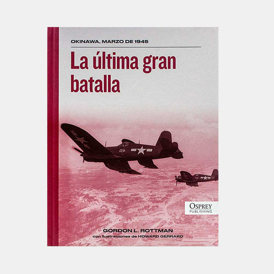 Biblioteca Osprey II Guerra Mundial, Edición #50