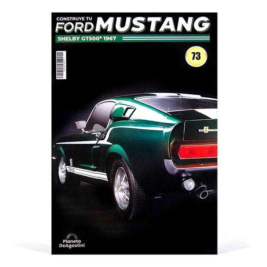 Mustang Shelby GT500, Edición #73