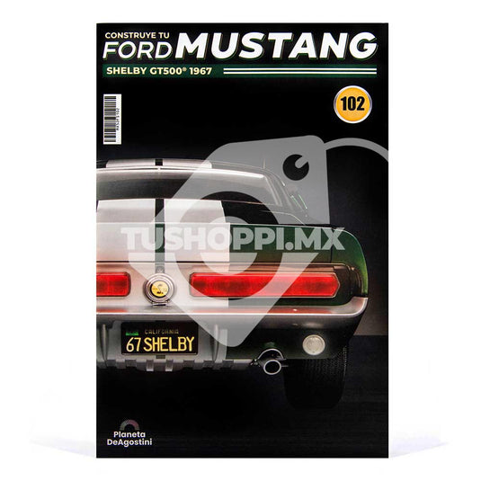 Mustang Shelby GT500, Edición #102